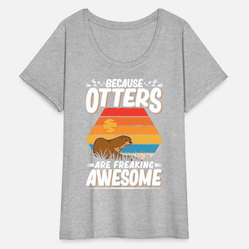 Because Otters Are Freaking Awesome