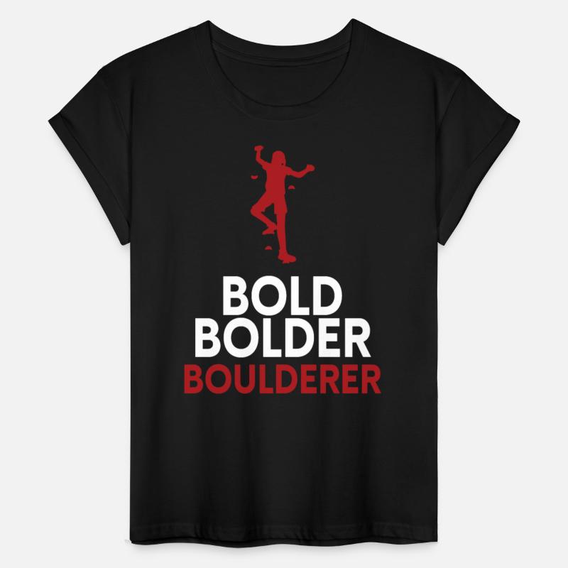 Bold Bolder Boulderer Bouldering