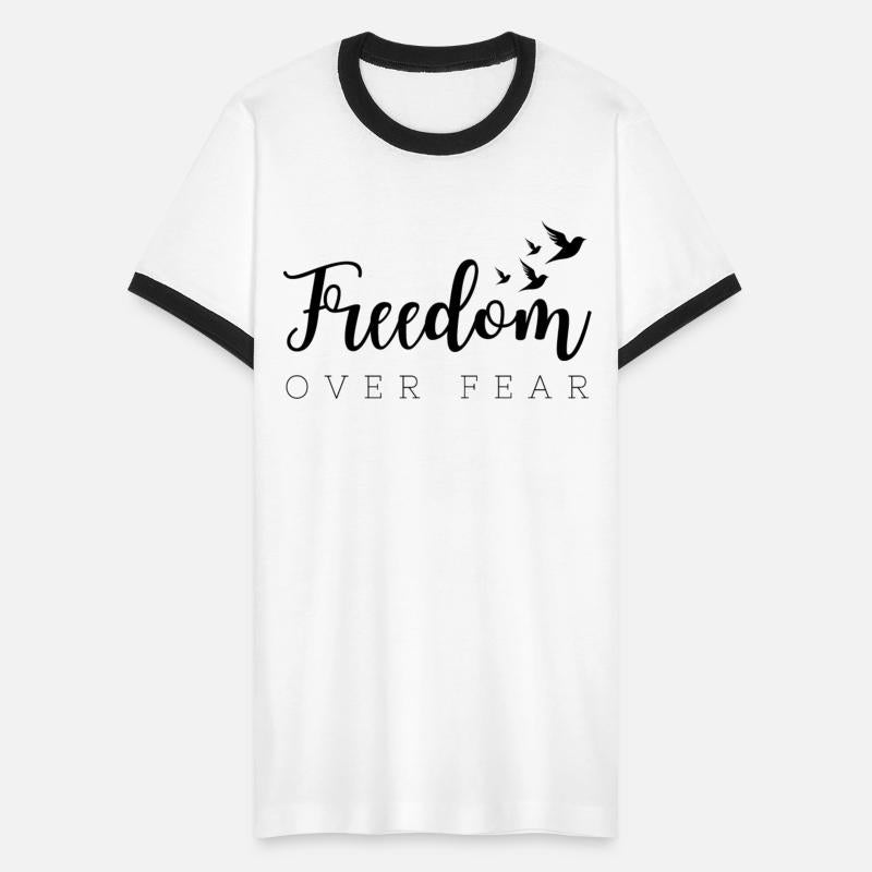 Freedom Over Fear