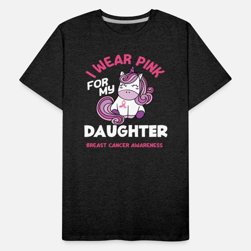 I Wear Pink For My Daughter Breast Cancer