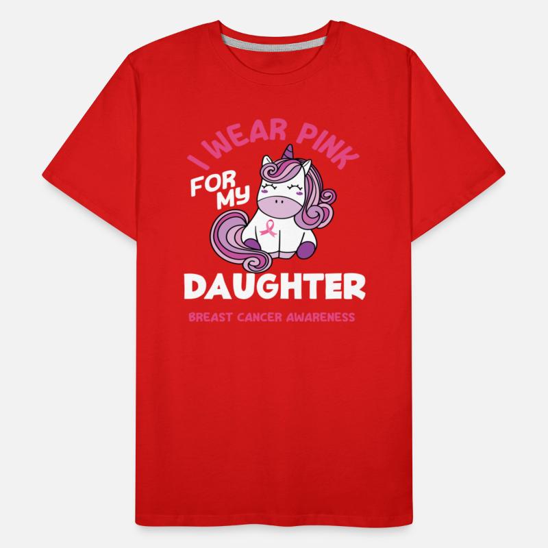 I Wear Pink For My Daughter Breast Cancer