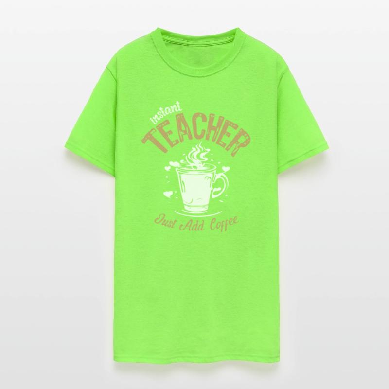 Instant Teacher Just Add Coffee