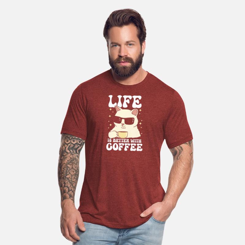 Life is Better Caffeine Beverage Cat Lover Coffee