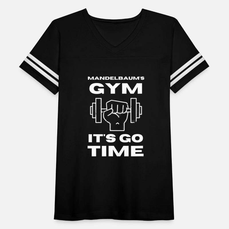 Mandelbaum s Gym It s Go Time T Shirt