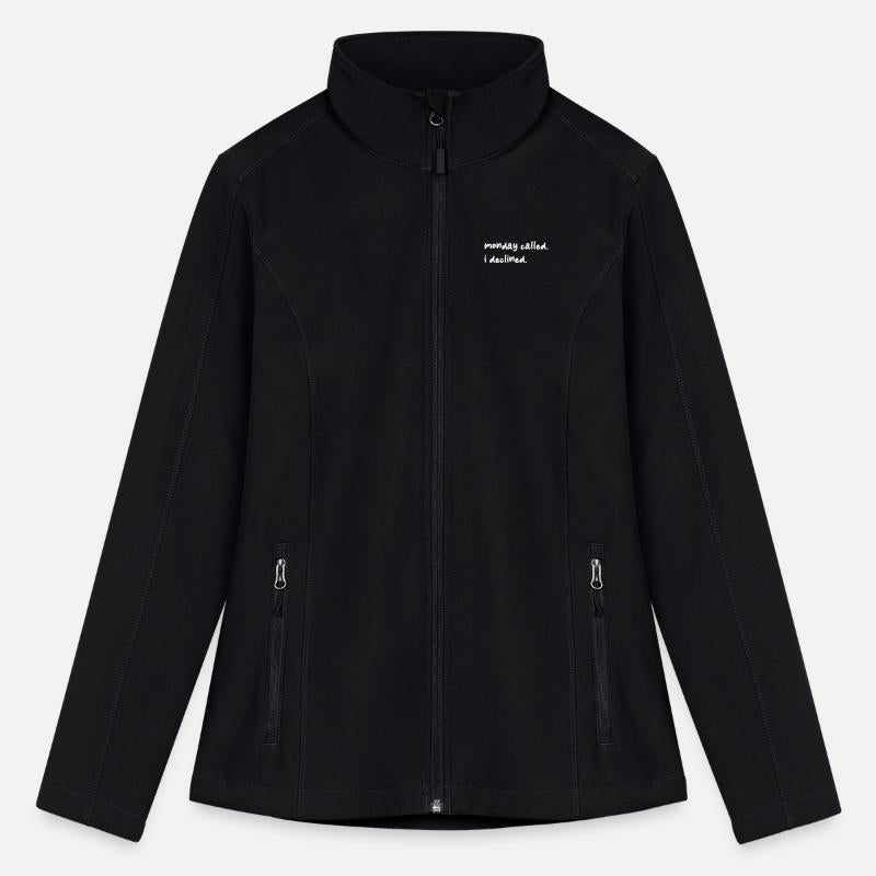 monday called. i declined.