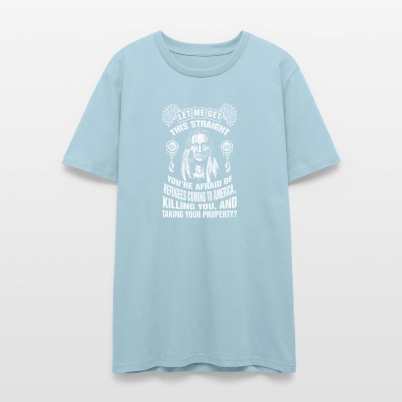 Native American - You're afraid of refugees coming