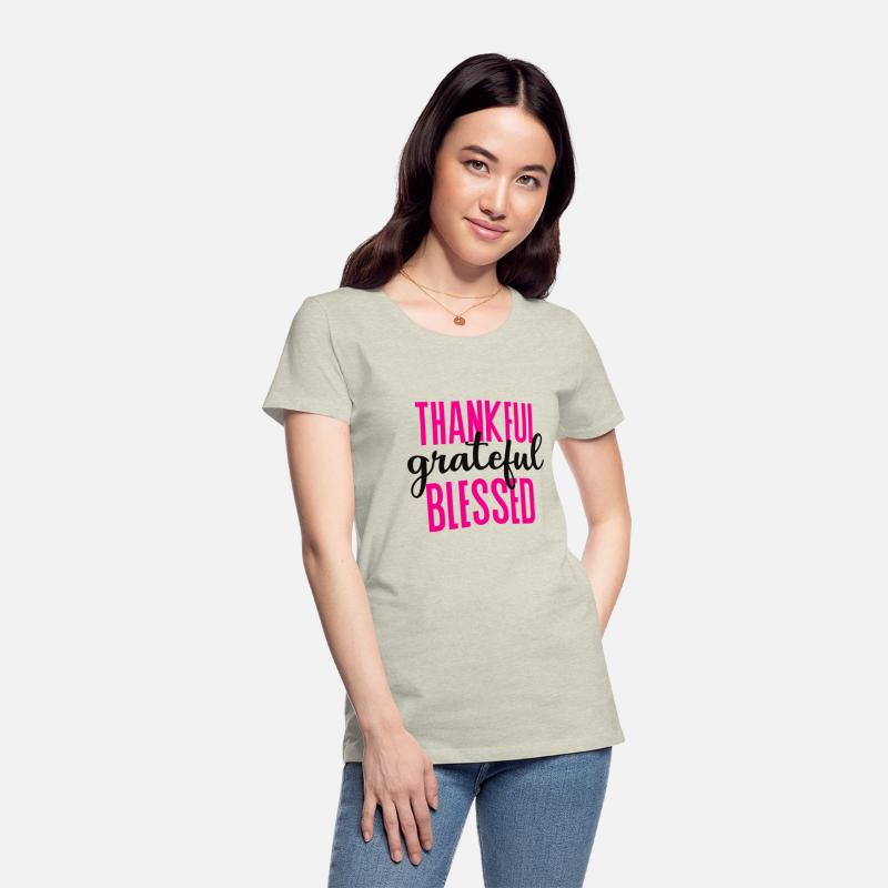 Thankful Grateful Blessed Shirt or Great Gifts