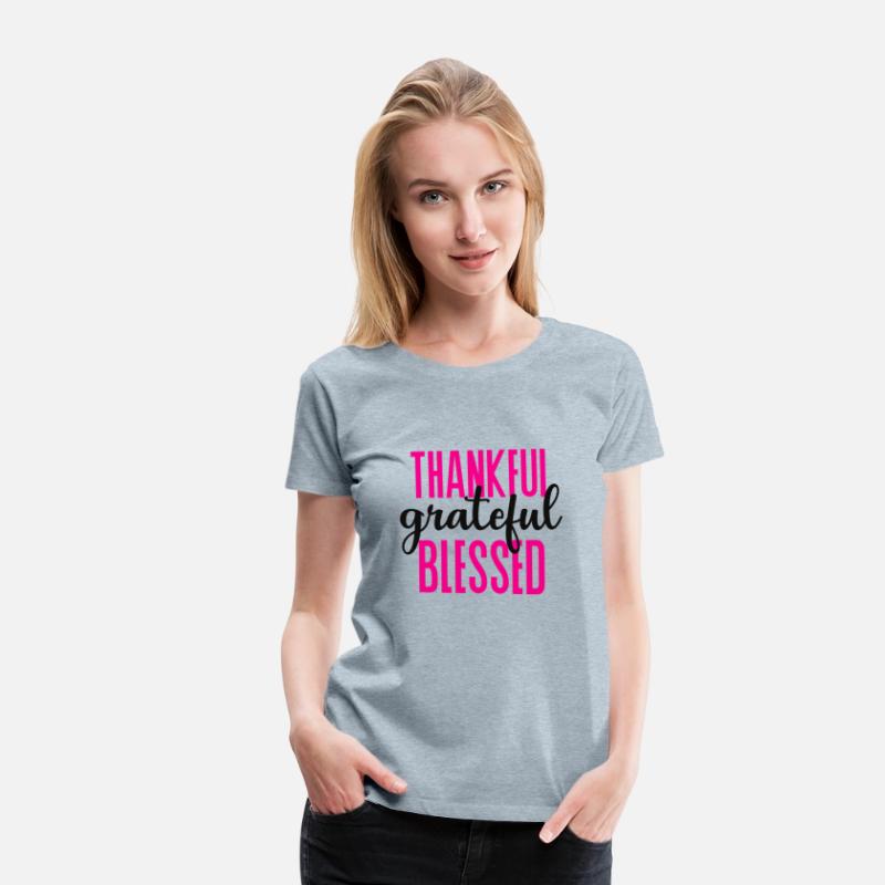 Thankful Grateful Blessed Shirt or Great Gifts