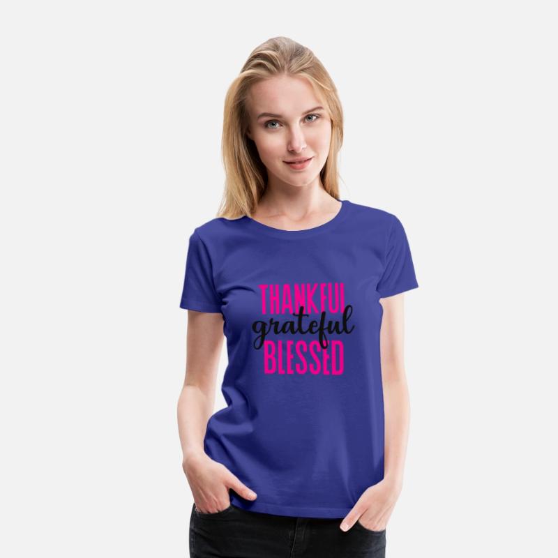Thankful Grateful Blessed Shirt or Great Gifts