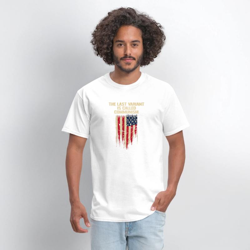The Last Variant Is Called Communism Us Flag