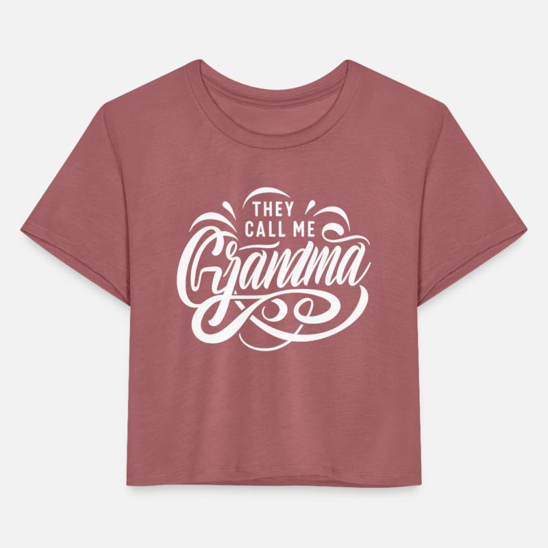 They Call Me Grandma Mother New Grandma