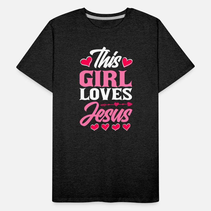 This Girl Loves Jesus Christian Jesus Christ