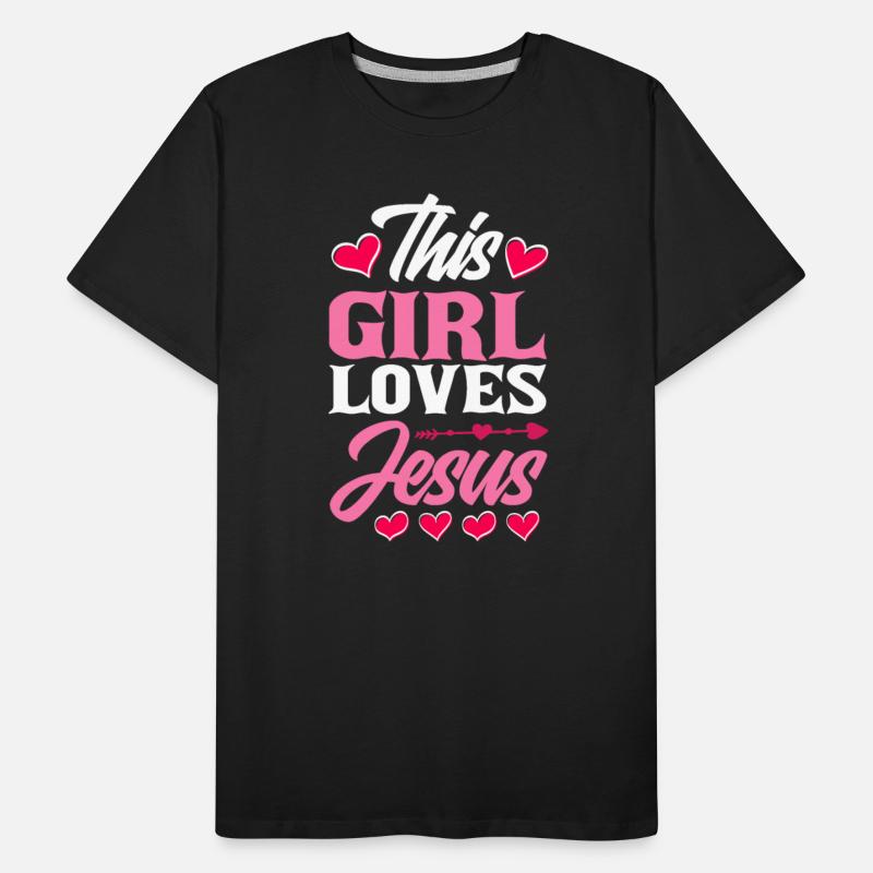 This Girl Loves Jesus Christian Jesus Christ