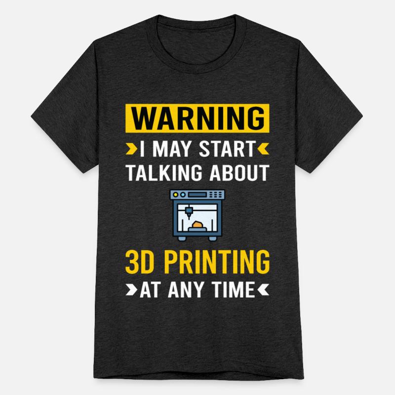Warning 3D Printing Printer