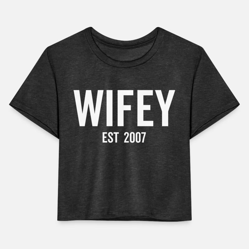 Wifey Est 2007